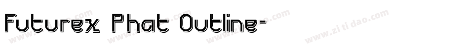 Futurex Phat Outline字体转换
